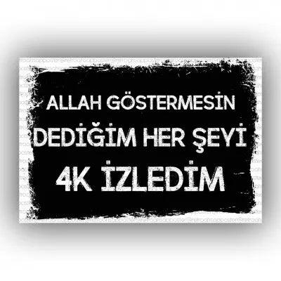 4K izledim